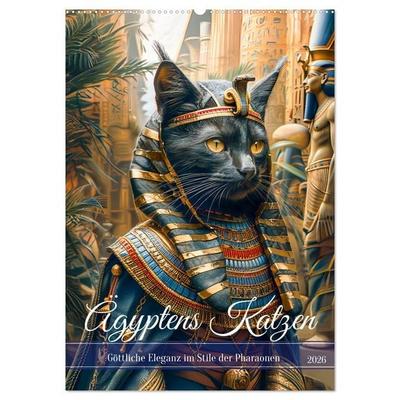 Ägyptens Katzen - Göttliche Eleganz im Stile der Pharaonen (Wandkalender 2026 DIN A2 hoch), CALVENDO Monatskalender