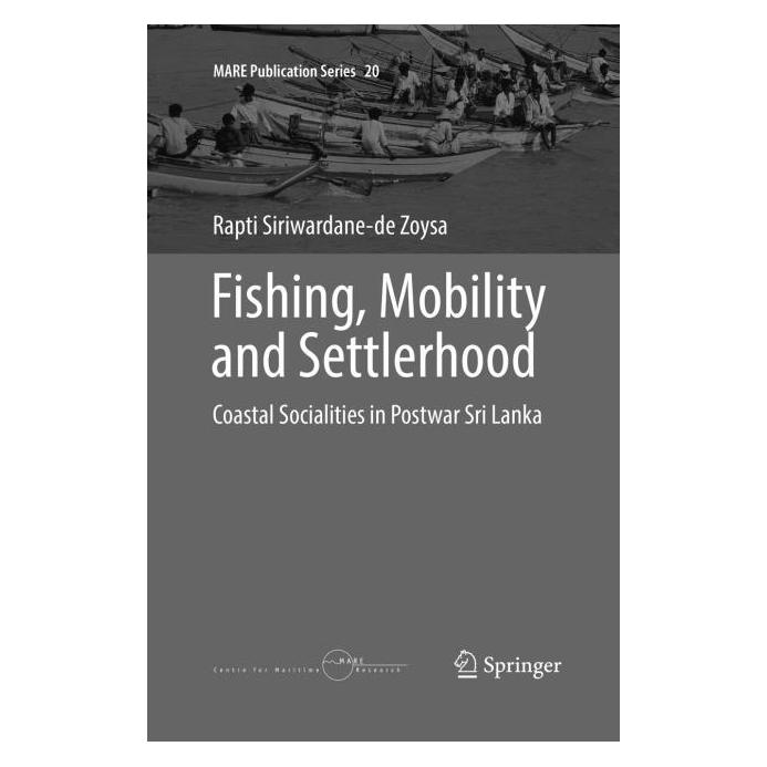 Springer Fishing, Mobility and Settlerhood (Englisch, Softcover, Rapti Siriwardane-de Zoysa) (56103881)