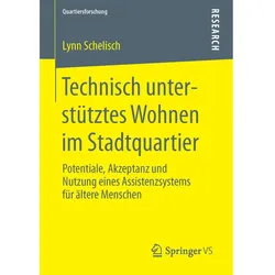 Technisch unterstütztes Wohnen im Stadtquartier, Fachbücher von Lynn Schelisch