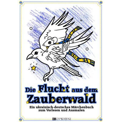 Die Flucht aus dem Zauberwald, Taschenbuch von Lilly Leseherz, Elysion-Books, 978-3-96000-231-4