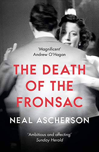 Neal Ascherson - The Death of the Fronsac: A Novel - Preis vom 30.09.2026 22:30:23 h