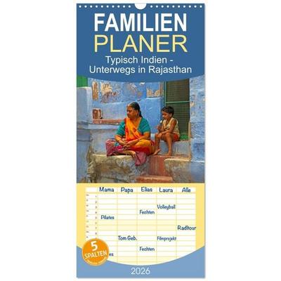 Familienplaner 2026 - Typisch Indien - Unterwegs in Rajasthan mit 5 Spalten (Wandkalender, 21 x 45 cm) CALVENDO