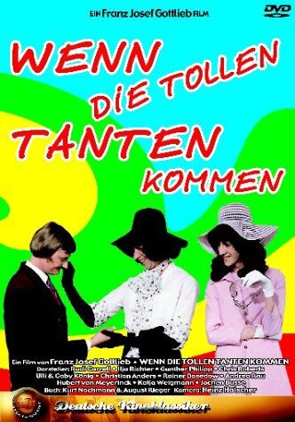 Gottlieb, Franz Josef - Wenn die tollen Tanten kommen - Preis vom 08.10.2026 07:26:42 h