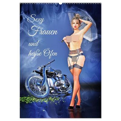 Sexy Frauen und heiße Öfen (Wandkalender 2027 DIN A2 hoch), CALVENDO Monatskalender