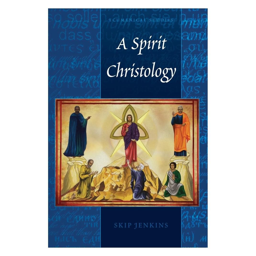 Peter Lang Jenkins:A Spirit Christology (Englisch, Hardcover, Christopher A. Stephenson, Skip Jenkins) (61496966)