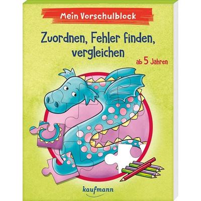 Mein Vorschulblock - Zuordnen, Fehler finden, vergleichen, Taschenbuch von Kristin Lückel, Kaufmann, Ernst, 978-3-7806-6429-7