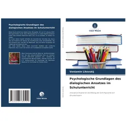 Psychologische Grundlagen des dialogischen Ansatzes im Schulunterricht, Schulbücher von Veniamin Litovskij