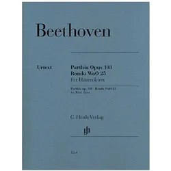 Parthia op. 103 und Rondo WoO 25 für Bläseroktett, Fachbücher von Ludwig van Beethoven