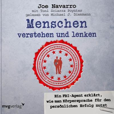 Menschen verstehen und lenken - Joe Navarro, CD, 9783868826302