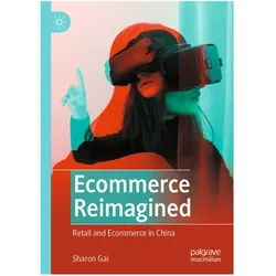 Ecommerce Reimagined, Fachbücher von Sharon Gai