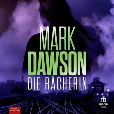 Die Rächerin - Mark Dawson, Audio, 9783987858024