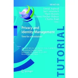Privacy and Identity Management. Time for a Revolution?, Fachbücher