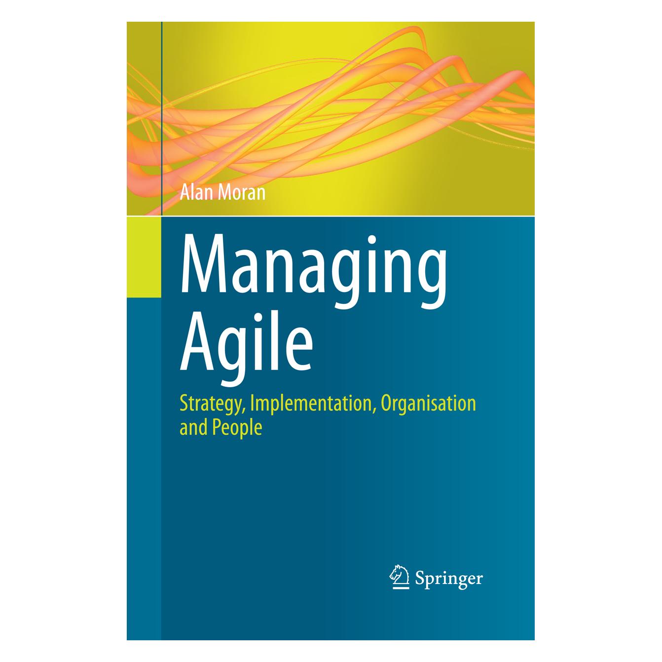 Springer Managing Agile (Englisch, Softcover, Alan Moran) (55849575)