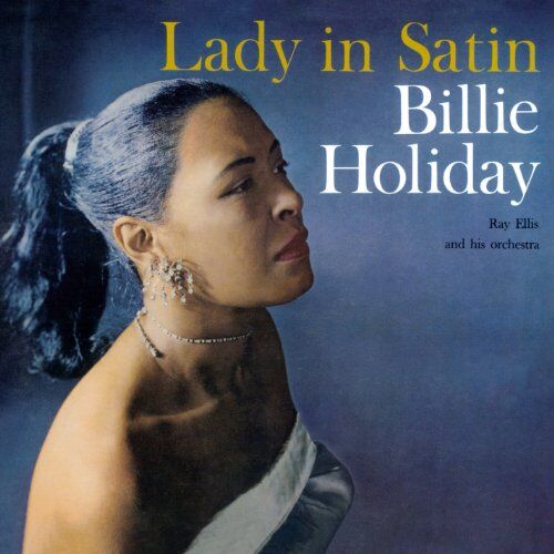Billie Holiday - Lady in Satin - Preis vom 11.10.2026 03:10:56 h