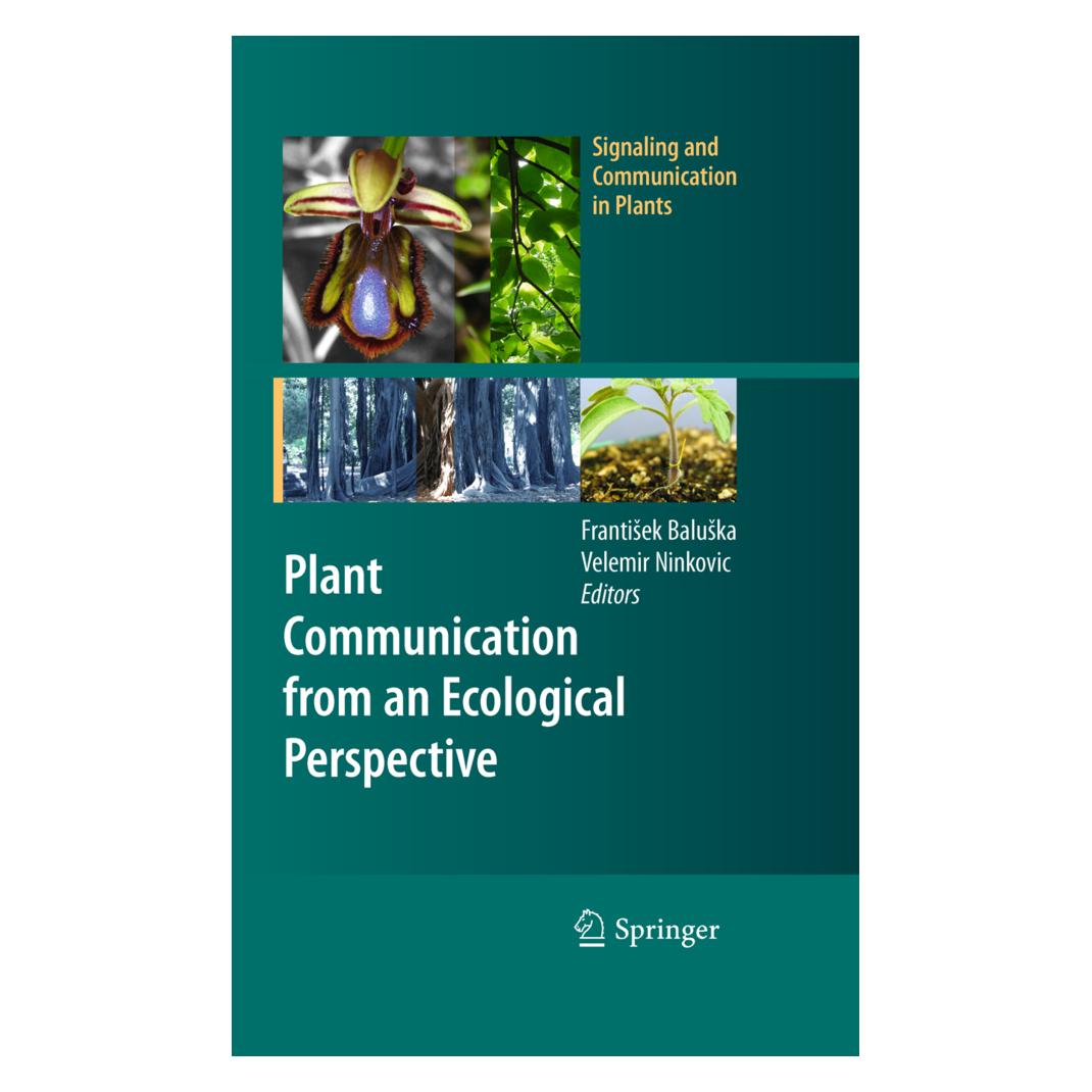 Springer Plant Communication from an Ecological Perspective (Englisch, Softcover, Frantisek Baluska, Velemir Ninkovic) (55490372)