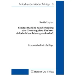 Schuldenhaftung nach Scheidung oder Trennung einer Ehe bzw. nichtehelichen Lebensgemeinschaft, Fachbücher von Saskia Hayler