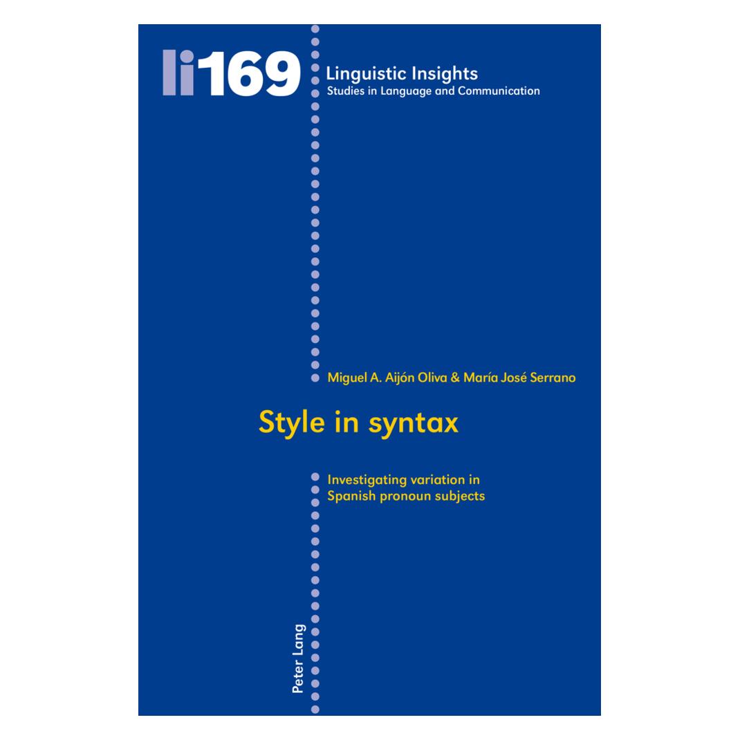Peter Lang Style in syntax (Englisch, Softcover, Maria José Serrano Montesinos, Miguel Ángel Aijón Oliva) (56026518)
