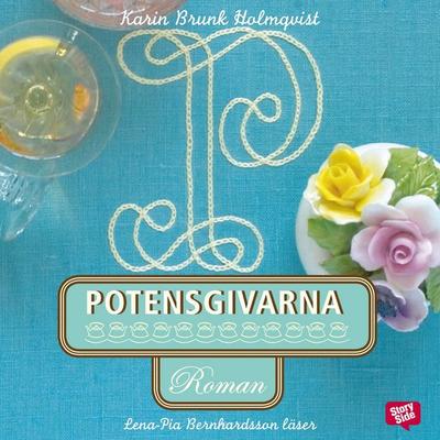 Potensgivarna - Karin Brunk Holmqvist, Audio, 9789170361081