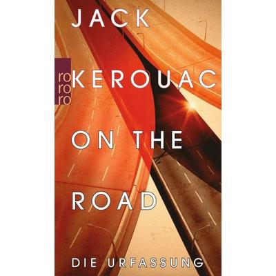 On the Road, Taschenbuch von Jack Kerouac, Rowohlt Taschenbuch, 978-3-499-25383-6
