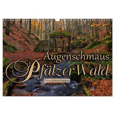 Augenschmaus Pfälzer Wald (Wandkalender 2027 DIN A3 quer), CALVENDO Monatskalender