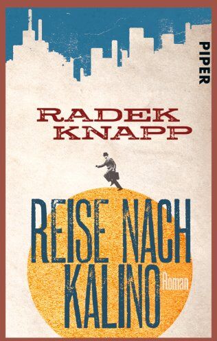Radek Knapp - Reise nach Kalino: Roman - Preis vom 11.10.2026 15:43:13 h