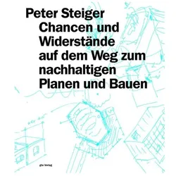 Peter Steiger, Fachbücher von Peter Steiger, Werner Oechslin, Peter Oechslin Steiger, Kne, Conrad U. Brunner, Clemens Deilmann