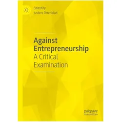 Against Entrepreneurship, Fachbücher