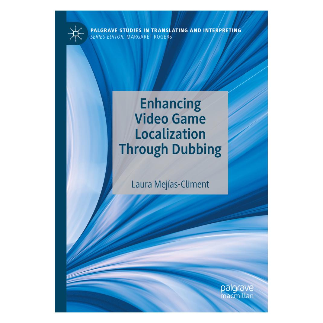 Springer Enhancing Video Game Localization Through Dubbing (Englisch, Softcover, Laura Mejías-Climent) (56909349)