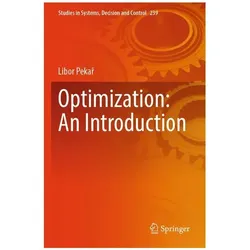Optimization: An Introduction, Fachbücher von Libor Pekar