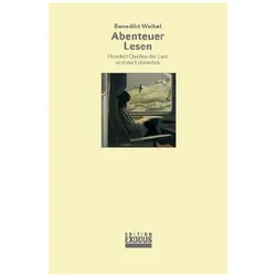 Abenteuer Lesen, Sachbücher von Benedikt Weibel