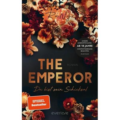 The Emperor – Du bist sein Schicksal, Taschenbuch von RuNyx, Everlove, 978-3-492-06643-3