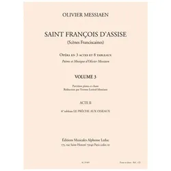 Saint Francois d/'Assise vol.3 (acte 2,6) réduction chant et piano, Fachbücher von Olivier Messiaen