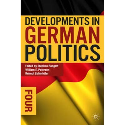 Developments in German Politics 4, Gebundene Ausgabe von Stephen; Paterson, William E. ; Zohlnhfer, Padgett, Macmillan Education Elt,