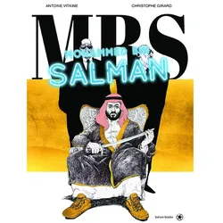 Mohammed bin Salman, Comics + Manga von Antoine Vitkine, Christophe Girard