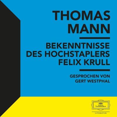 Bekenntnisse des Hochstaplers Felix Krull - Thomas Mann, Audio, 4069829305471
