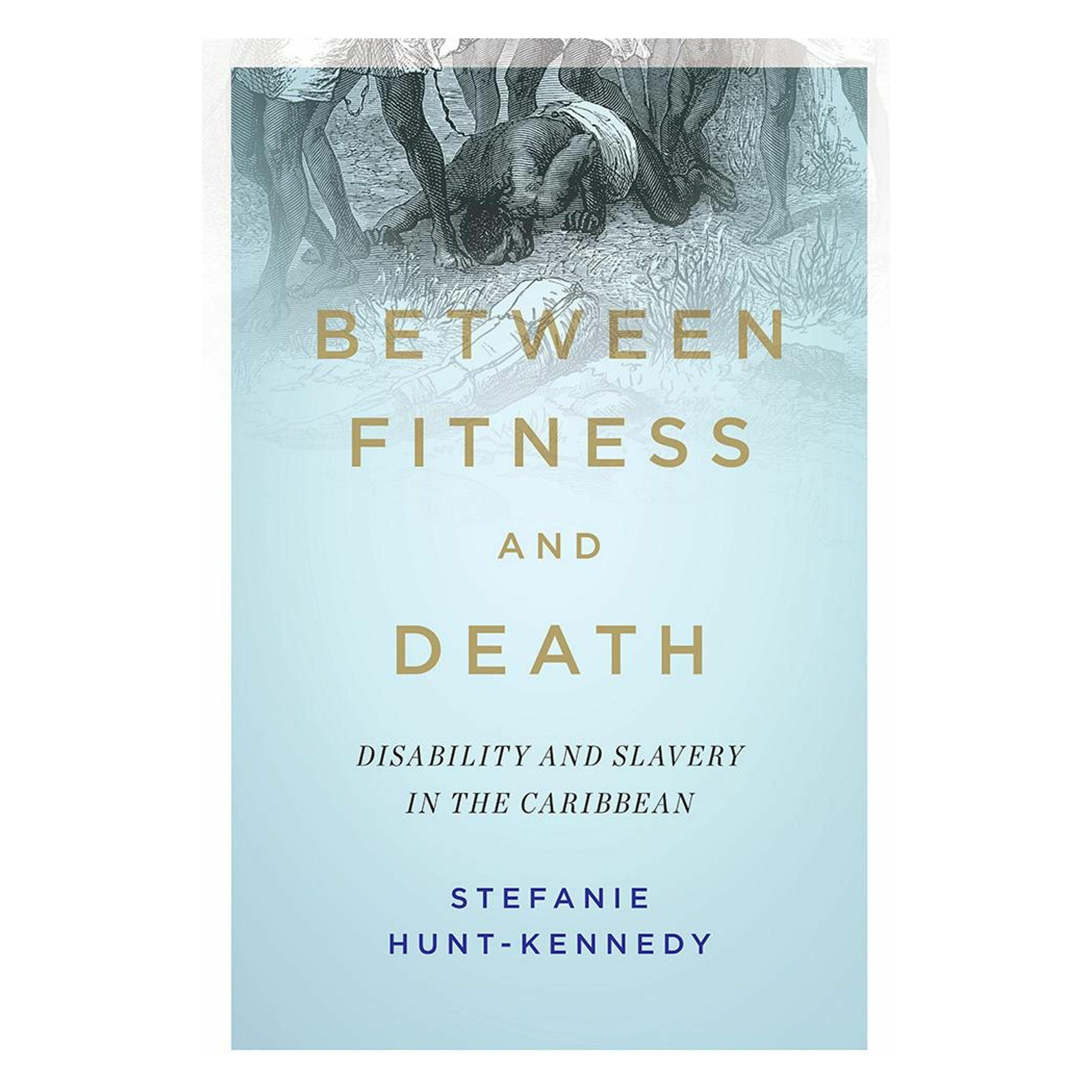 University Of Illinois Between Fitness and Death (Englisch, Stefanie Hunt-Kennedy) (66575592)