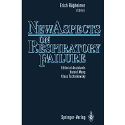 New Aspects on Respiratory Failure, Fachbücher
