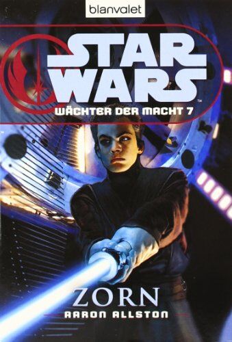 Aaron Allston - Star Wars(TM) Wächter der Macht 7: Zorn - Preis vom 14.10.2026 23:07:16 h