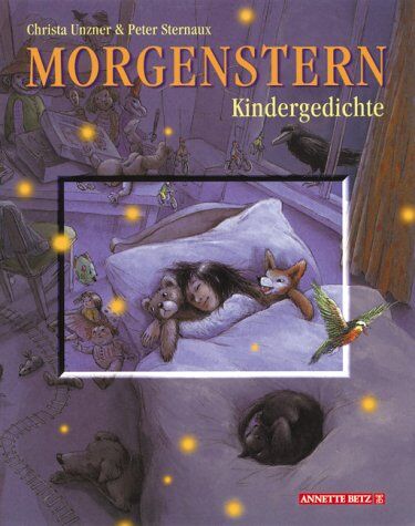 Christian Morgenstern - Morgenstern Kindergedichte: Eine Reise durch die Nacht in geheimnisvollen Bildern - Preis vom 09.10.2026 07:28:09 h