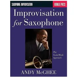 Improvisation for Saxophone: The Scale/Mode Approach, Sachbücher von Andy McGhee