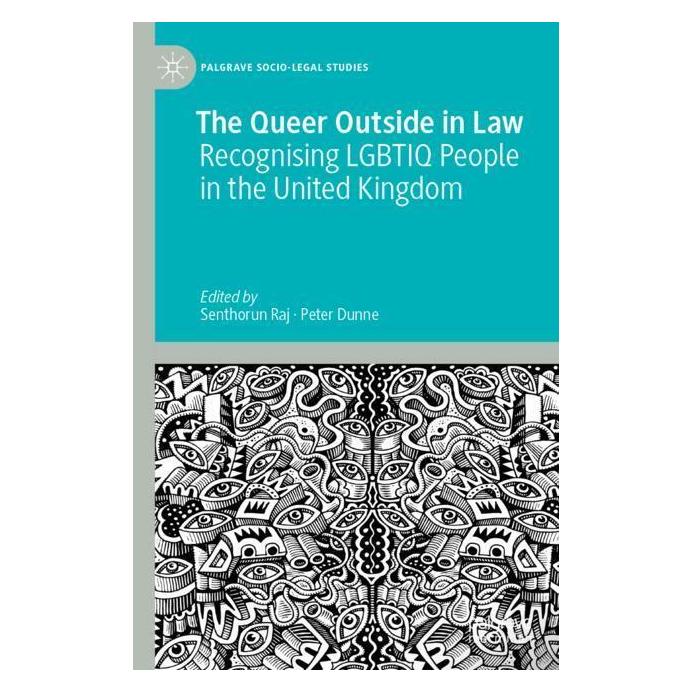 Springer The Queer Outside in Law (Englisch, Softcover, Peter Dunne, Senthorun Raj) (56221083)