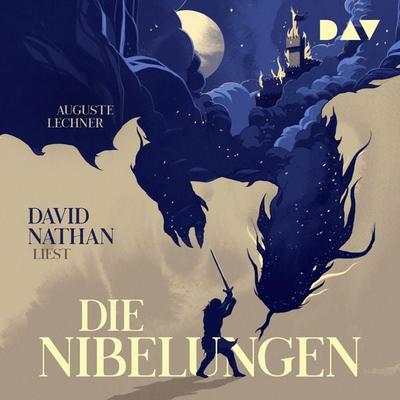 Die Nibelungen – Glanzzeit und Untergang eines mächtigen Volkes - Auguste Lechner, Audio, 9783742415813