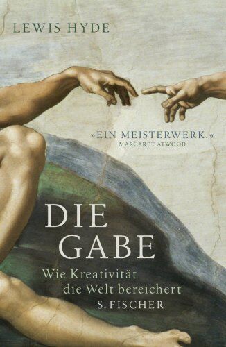Lewis Hyde - Die Gabe: Wie Kreativität die Welt bereichert - Preis vom 09.10.2026 07:28:09 h