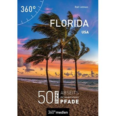 USA - Florida, Taschenbuch von Ralf Johnen, 360° medien