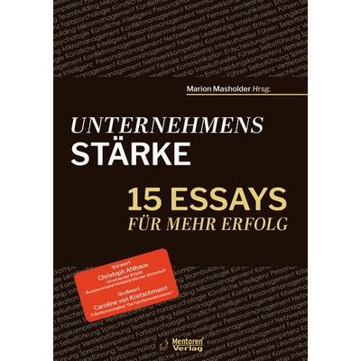 Unternehmensstärke, Taschenbuch von , Mentoren-Media-Verlag, 978-3-9864131-0-1