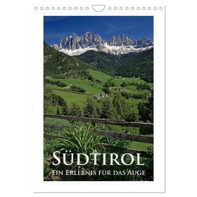 Südtirol - Ein Erlebnis für das Auge (Wandkalender 2027 DIN A4 hoch), CALVENDO Monatskalender