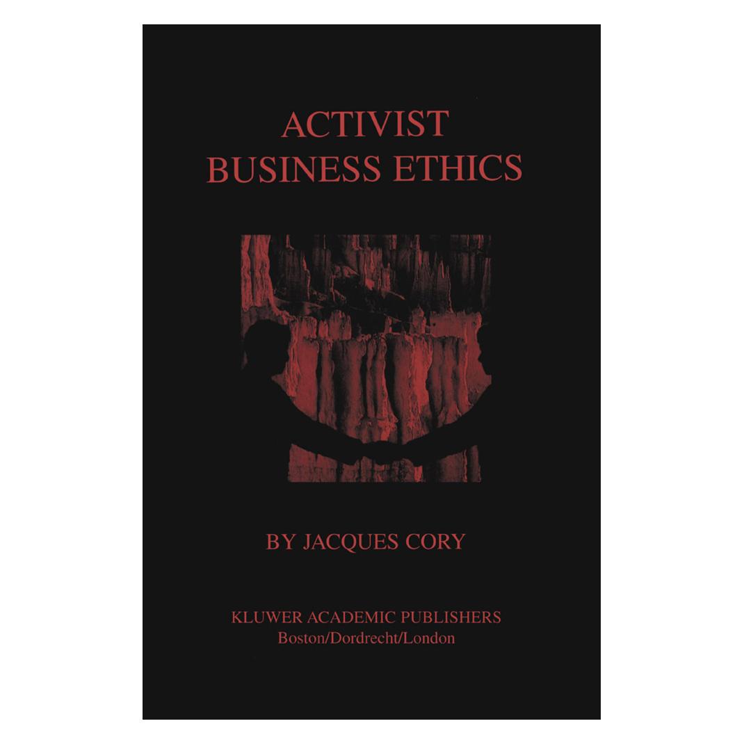 Springer Activist Business Ethics (Englisch, Softcover, Jacques Cory) (55532748)