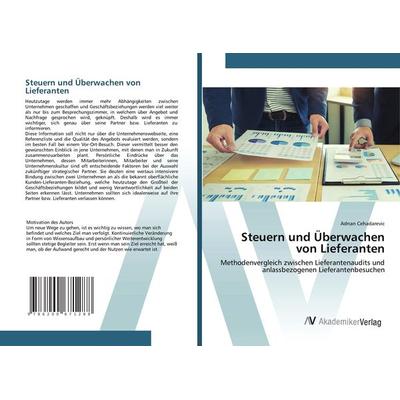 Steuern und Überwachen von Lieferanten, Taschenbuch von Adnan Cehadarevic, AV Akademikerverlag, 978-620-0-67128-8