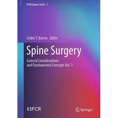 Spine Surgery, Gebundene Ausgabe von , Springer, 978-3-031-85445-3