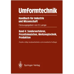 Umformtechnik Handbuch für Industrie un, Fachbücher von Kurt Lange
